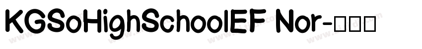 KGSoHighSchoolEF Nor字体转换